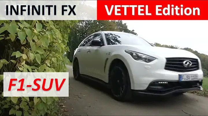 Infiniti FX Vettel Edition - Test Drive