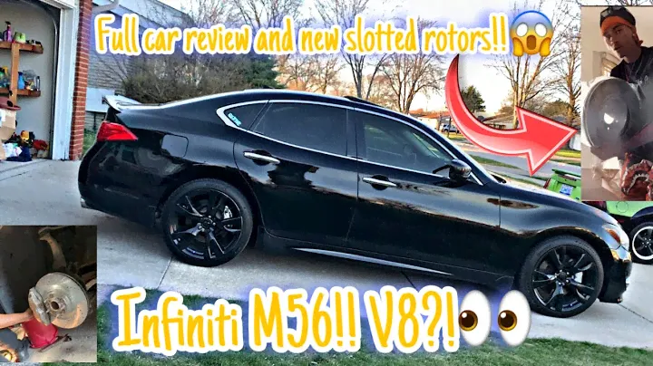 Infiniti M56 Full car review & New slotted rotors kit!!
