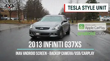 INAV Tesla Style Android screen 2013 Infiniti G37XS Navigation backup cam Apple CarPlay Android Auto