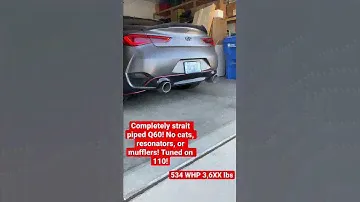 COMPLETELY straight piped Q60!